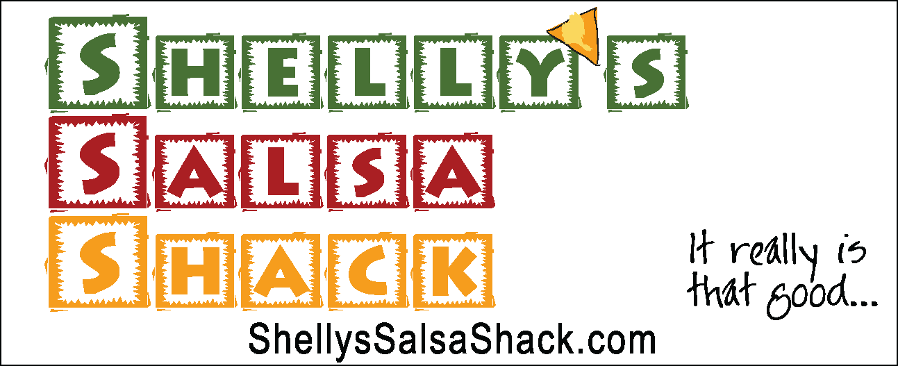 Shelly's Salsa Shack Your one stop shop for salsa